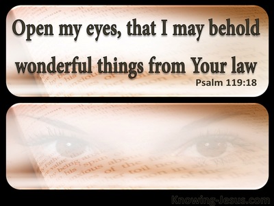 Psalm 119:18 Open My Eyes (brown)